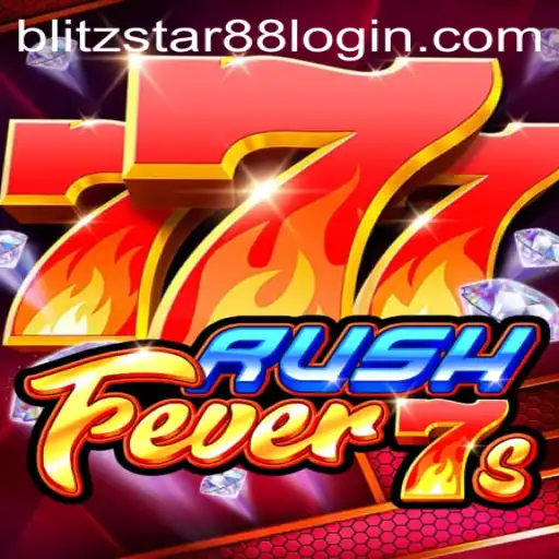 Exploring the Thrills of RushFever7s at Blitzstar88.Casino